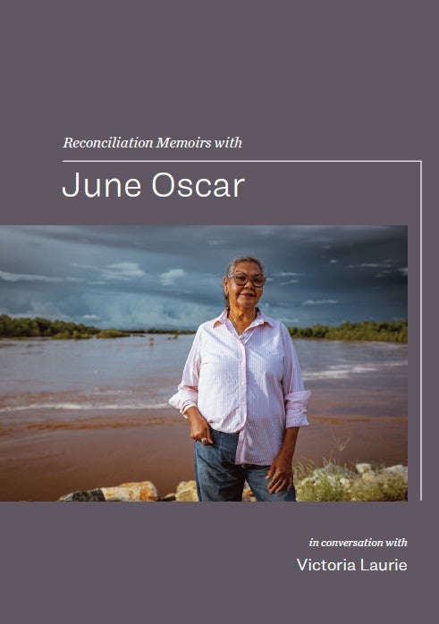 Reconciliation Memoirs with June Oscar